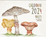 CALENDARI 2024 BOLETS