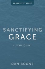 Sanctifying Grace: A 4-Week Study