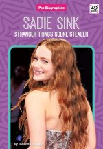 Sadie Sink: Stranger Things Scene Stealer: Stranger Things Scene Stealer