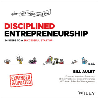 Disciplined Entrepreneurship Expanded and Updated: 24 Steps to a Successful Startup (Kemény kötésű)