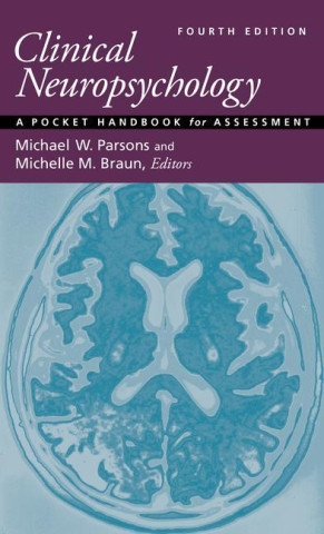Clinical Neuropsychology – A Pocket Handbook for Assessment