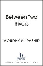 Between Two Rivers