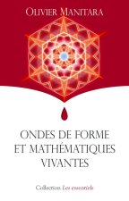 Ondes de forme et mathématiques vivantes