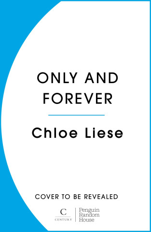 Only and Forever (Chloe Liese)()