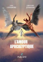 L’amour apocalyptique