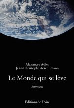 LE MONDE QUI SE LEVE