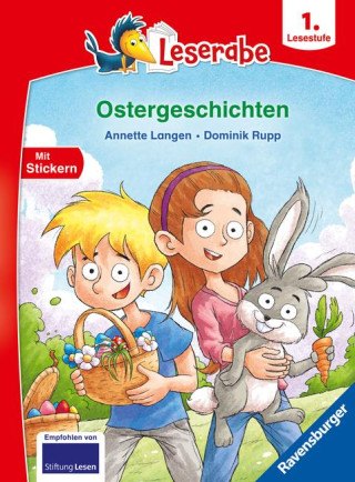 Ostergeschichten - lesen lernen mit dem Leserabe - Erstlesebuch - Kinderbuch ab 6 Jahren - Lesen lernen 1. Klasse Jungen und Mädchen (Leserabe 1. Klas