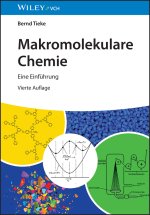 Makromolekulare Chemie 4e - Eine Einfuhrung