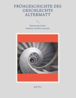 Frühgeschichte des Geschlechts Altermatt