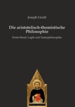 Die aristotelisch-thomistische Philosophie