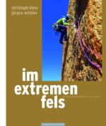 Im extremen Fels & Im extremen Fels+, m. 1 Buch
