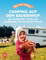 Yes we camp! Camping auf dem Bauernhof