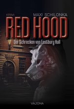 RED HOOD - Der Schrecken von Eastbury Hall