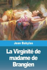 La Virginité de madame de Brangien