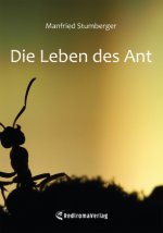Die Leben des Ant