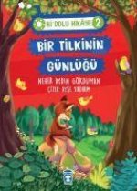 Bir Tilkinin Günlügü - Bi Dolu Hikaye 2