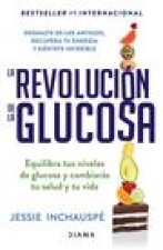 La Revolución de la Glucosa
