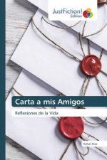 Carta a mis Amigos