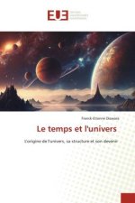 Le temps et l'univers