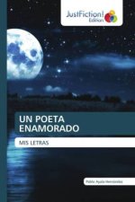 UN POETA ENAMORADO