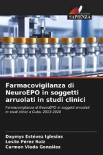 Farmacovigilanza di NeuroEPO in soggetti arruolati in studi clinici