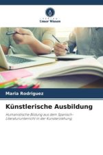 Künstlerische Ausbildung