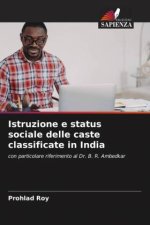 Istruzione e status sociale delle caste classificate in India