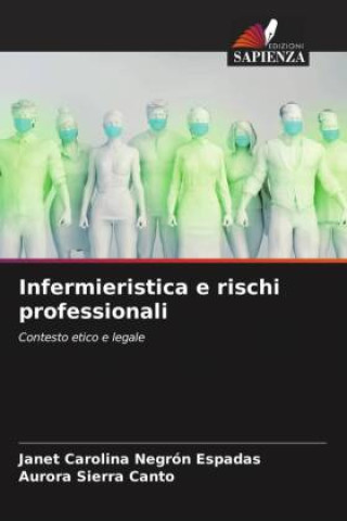 Infermieristica e rischi professionali