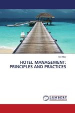 HOTEL MANAGEMENT: PRINCIPLES AND PRACTICES