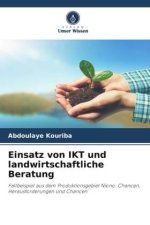 Einsatz von IKT und landwirtschaftliche Beratung
