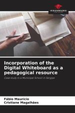 Incorporation of the Digital Whiteboard as a pedagogical resource