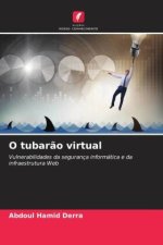 O tubar?o virtual