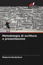 Metodologia di scrittura e presentazione