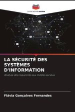 LA SÉCURITÉ DES SYST?MES D'INFORMATION