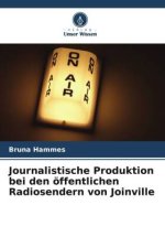 Journalistische Produktion bei den öffentlichen Radiosendern von Joinville