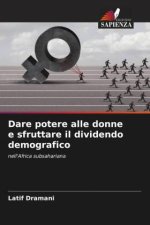 Dare potere alle donne e sfruttare il dividendo demografico