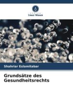 Grundsätze des Gesundheitsrechts