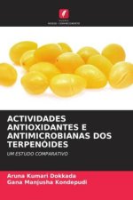 ACTIVIDADES ANTIOXIDANTES E ANTIMICROBIANAS DOS TERPENÓIDES