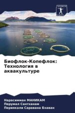 Bioflok-Kopeflok: Tehnologiq w akwakul'ture