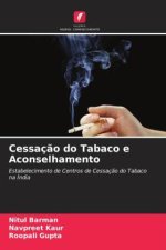 Cessaç?o do Tabaco e Aconselhamento