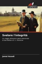 Svelare l'integrit?