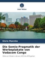 Die Semio-Pragmatik der Werbeplakate von Vodacom Congo