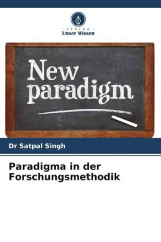 Paradigma in der Forschungsmethodik