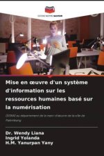 Mise en ?uvre d'un syst?me d'information sur les ressources humaines basé sur la numérisation