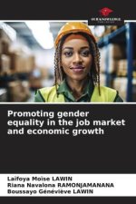 Promoting gender equality in the job market and economic growth