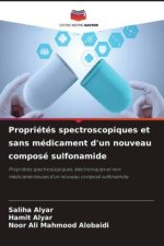 Propriétés spectroscopiques et sans médicament d'un nouveau composé sulfonamide