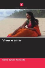 Viver e amar