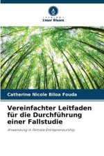 Vereinfachter Leitfaden für die Durchführung einer Fallstudie