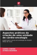 Aspectos práticos da criaç?o de uma unidade de cardio-oncologia