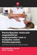 Perturbaç?es músculo-esqueléticas relacionadas com o trabalho entre fisioterapeutas